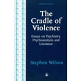 thumbnail image 1 of Forensic Focus Cradle of Violence: Essays on Psychiatry, Psychoanalysis and Literature, (Paperback), 1 of 1
