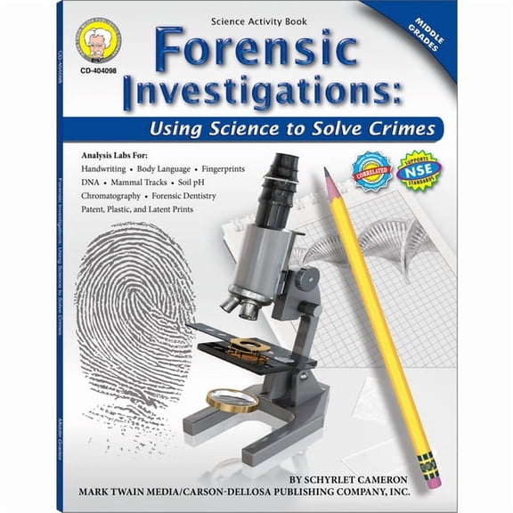 Forensic Investigations, Grades 6 - 8: Using Science to Solve Crimes, (Paperback)