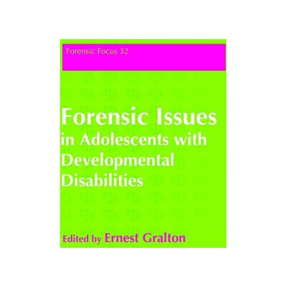 Forensic Issues in Adolescents with Developmental Disabilities (Paperback) by Lesley Tebbutt, Cheryl Smith, Belafonte Hosier