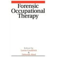 thumbnail image 1 of Forensic Occupational Therapy, (Paperback), 1 of 1