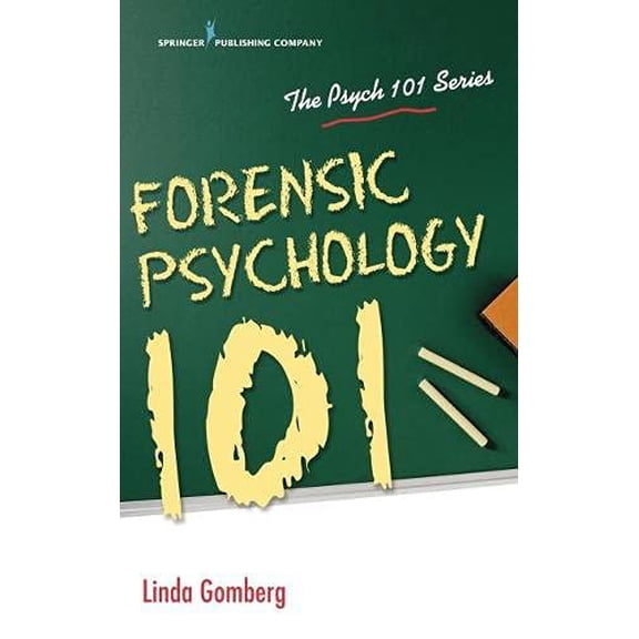 Pre-Owned Forensic Psychology 101 (Psych 101)
