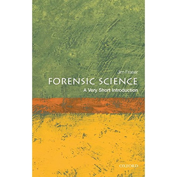 Pre-Owned Forensic Science (Paperback) 0199558051 9780199558056
