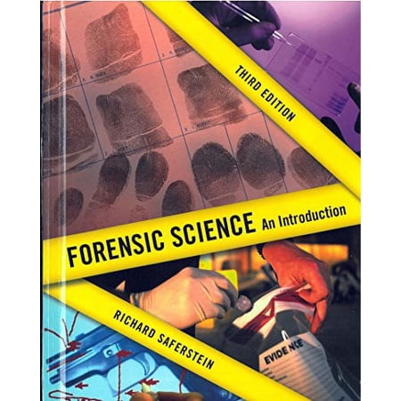 Forensic Science, An Introduction, Third Edition, Student Textbook, c. 2016