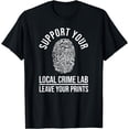 thumbnail image 1 of Forensic Science Investigator - Forensic Scientist T-Shirt, 1 of 4