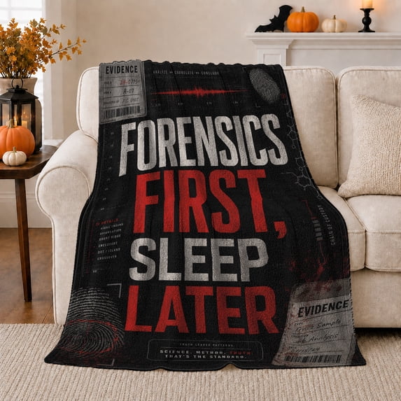 Forensic Science Motive Forensics First Sleep Later Evidence, Cozy Typography Art Scene, Warm Flannel Blanket for Living Room and Reading Nook, Art Lovers Housewarming Gift, Artistic Home Decor