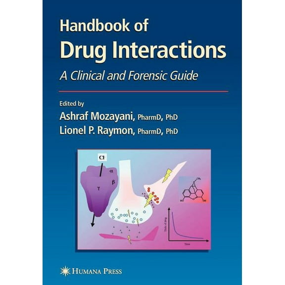 Forensic Science and Medicine Handbook of Drug Interactions: A Clinical and Forensic Guide, (Paperback)