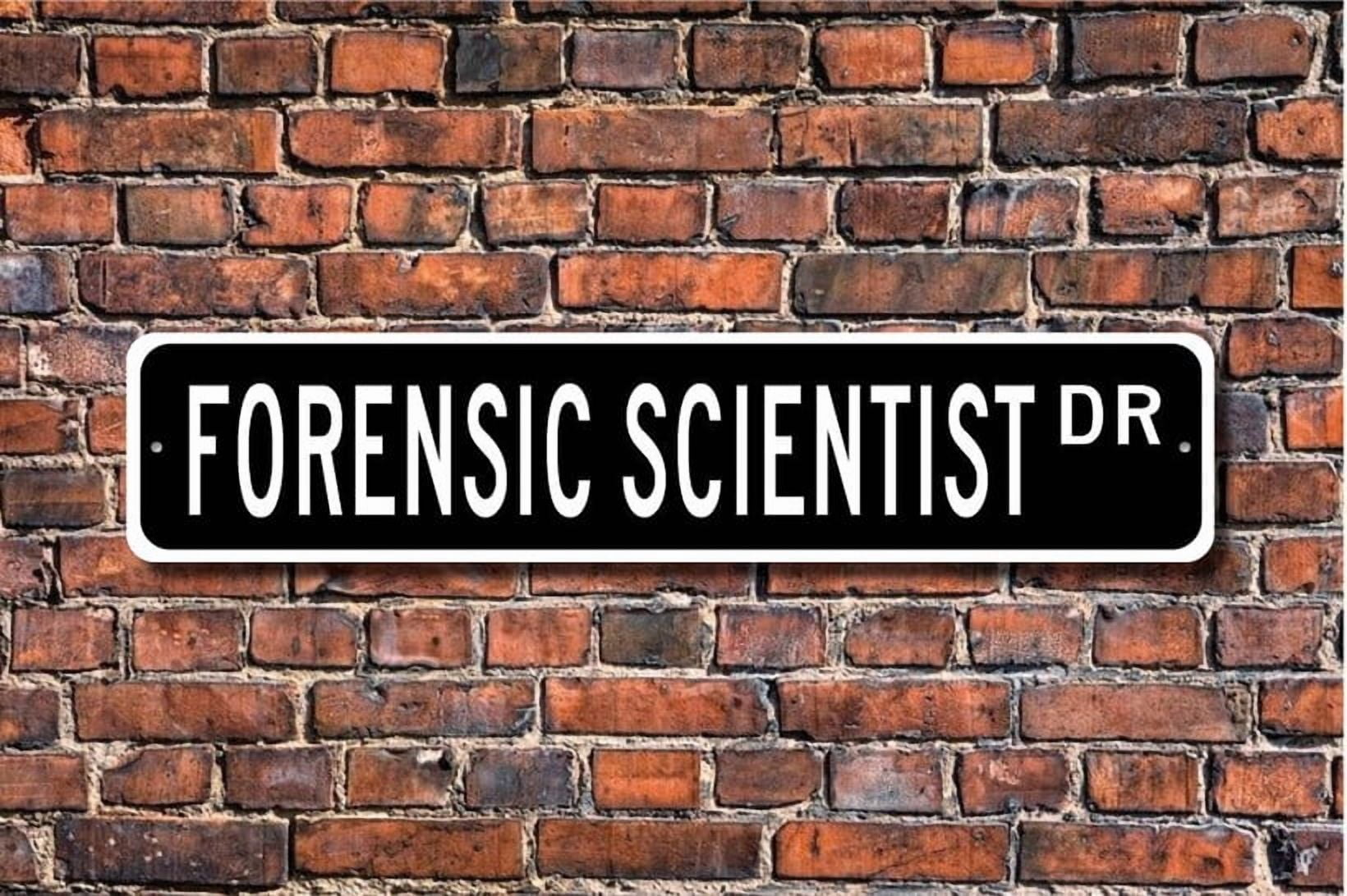 Forensic Scientist Forensic Scientist Gift Forensic Scientist sign CSI ...