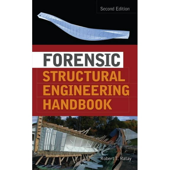 Forensic Structural Engineering Handbook, (Hardcover)