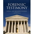 thumbnail image 1 of Forensic Testimony: Science, Law and Expert Evidence, (Hardcover), 1 of 1