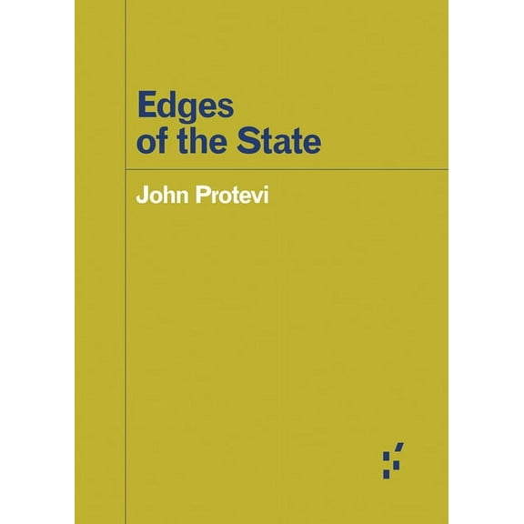 Forerunners: Ideas First: Edges of the State (Paperback)