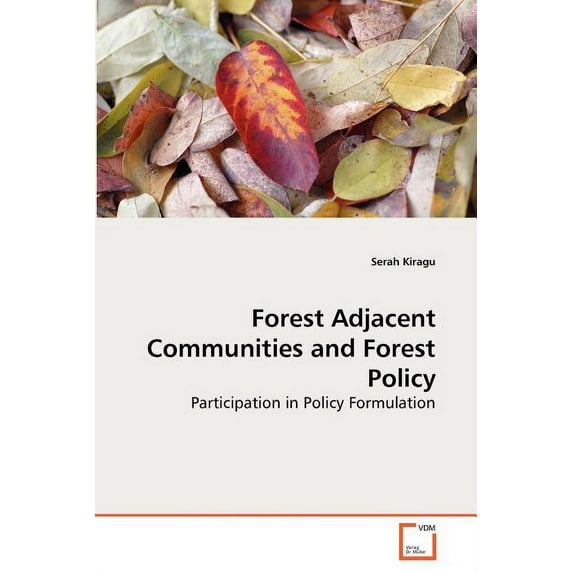Forest Adjacent Communities and Forest Policy (Paperback)