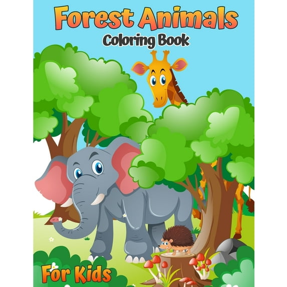 Forest Animals Coloring Book For Kids : Woodland Animals Coloring Book for Kids (With Activities and Games) (Modern Coloring & Activity Books for Kids) (Paperback)