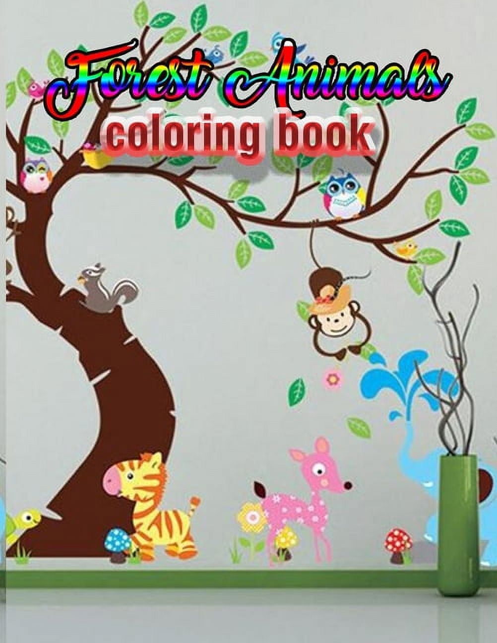 Forest Animals coloring book : An Adult Coloring Book with Adorable Woodland Creatures, Delightful Fantasy Elements, and Peaceful Nature Scenes (Paperback)