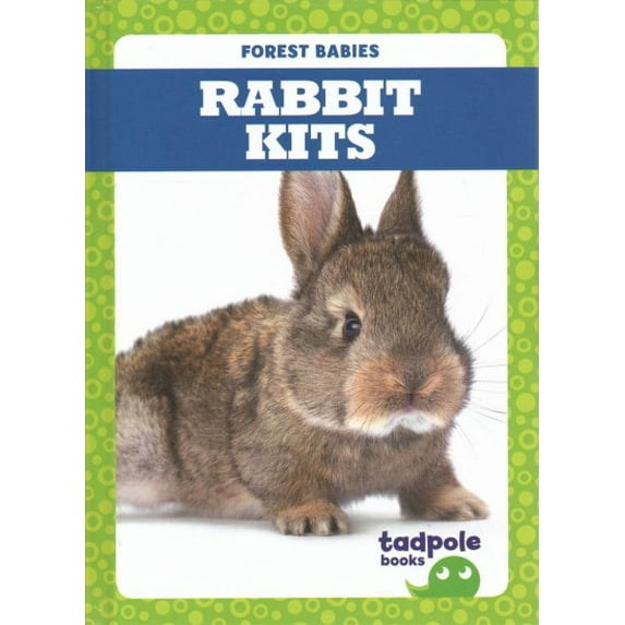 Forest Babies: Rabbit Kits (Hardcover)
