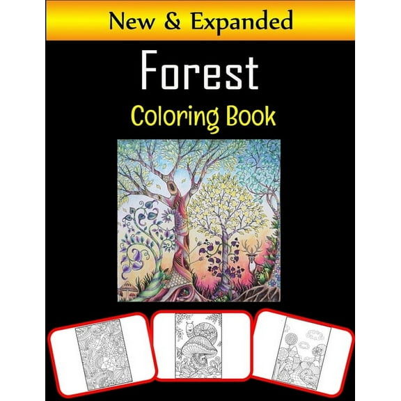 Forest Coloring Book: Amazing forest pictures, coloring and learning book with great fun and coloring skill building for kids (more than 100 pages; at least 50 images) (Paperback)