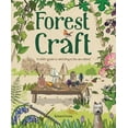 thumbnail image 1 of Forest Craft: A Child's Guide to Whittling in the Woodland, (Paperback), 1 of 6