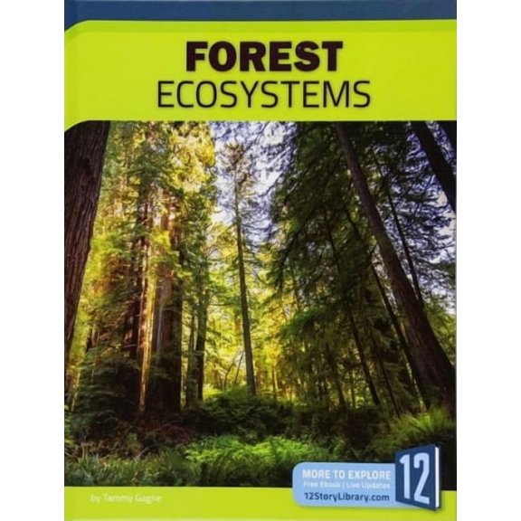 Earth's Ecosystems: Forest Ecosystems (Paperback)