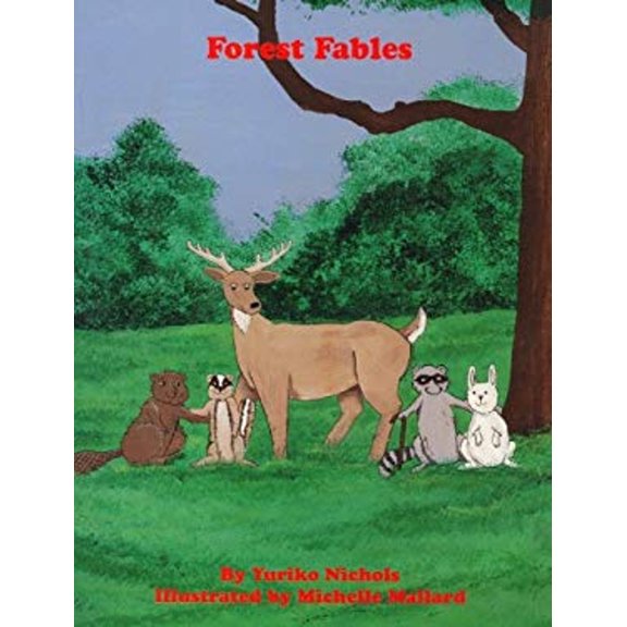 Pre-Owned Forest Fables (2nd Grade Reader) (Paperback) 1880892545 9781880892541