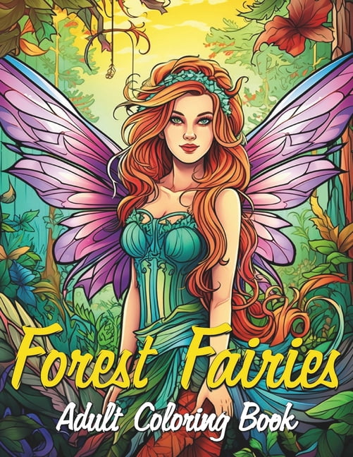 Forest Fairies Adult Coloring Book, (Paperback)