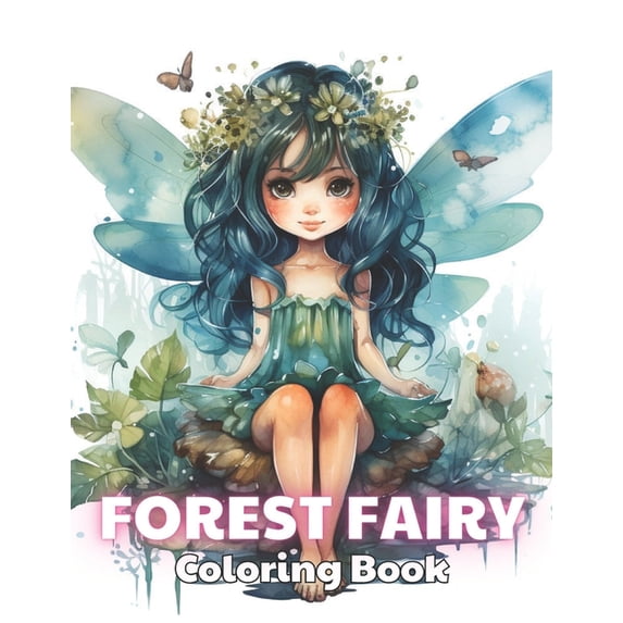 Forest Fairy Coloring Book for Adult: New and Exciting Designs (Paperback)