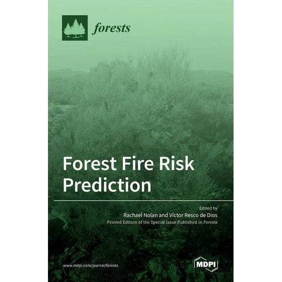Forest Fire Risk Prediction, (Hardcover)