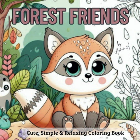 Forest Friends: Cute, Simple  Relaxing Coloring Book