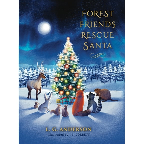 Forest Friends Rescue Santa (Hardcover)