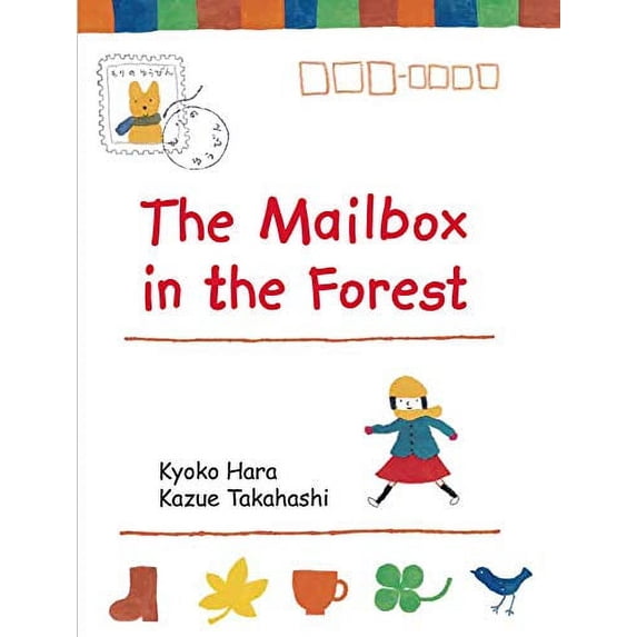 Pre-Owned The Mailbox in the Forest (Hardcover) 1940842530 9781940842530