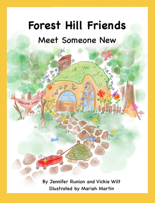 Forest Hill Friends Meet Someone New, (Hardcover)
