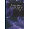 thumbnail image 1 of Forest Insect Conditions in the Northeast, 1954; no.76, (Paperback), 1 of 1