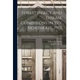 thumbnail image 1 of Forest Insect and Disease Conditions in the Northeast, 1957; no.107, (Paperback), 1 of 1