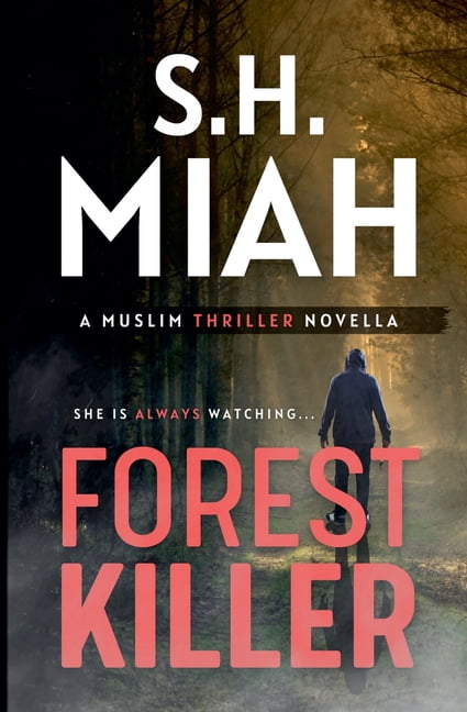 Forest Killer - A Muslim Thriller Novella, (Paperback)