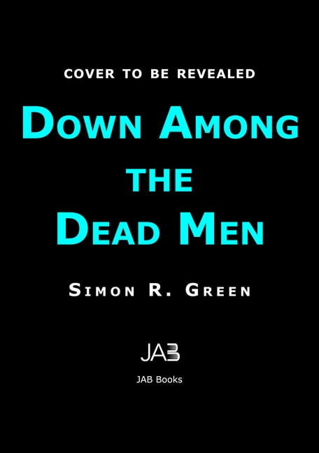 Forest Kingdom Down Among the Dead Men, (Paperback)