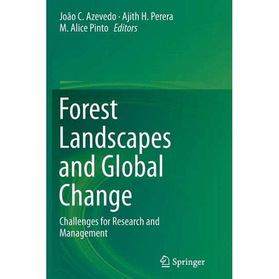 Forest Landscapes and Global Change: Challenges for Research and Management, (Paperback)