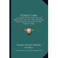 thumbnail image 1 of Forest Law : A Course Of Lectures On The Principles Of Civil And Criminal Law And On The Law Of The Forest (1893) (Paperback), 1 of 1
