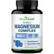 Forest Leaf Advanced Magnesium Complex 5-in-1 Magnesium Supplement, 500 mg 120 Capsules
