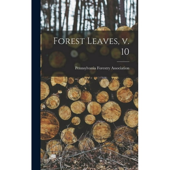 Forest Leaves, V. 10 (Hardcover)