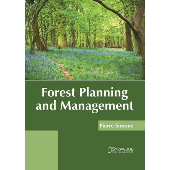 Forest Planning and Management, (Hardcover)