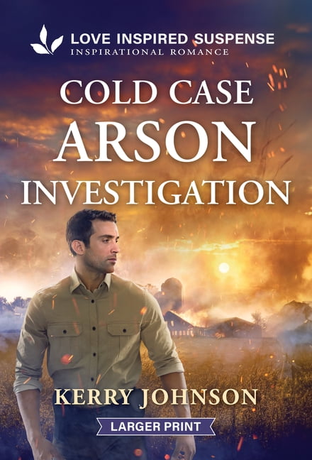 Forest Ranger Rescuers Cold Case Arson Investigation, Book 4, (Paperback)