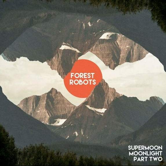 Forest Robots - Supermoon Moonlight Part Two - Music & Performance - CD