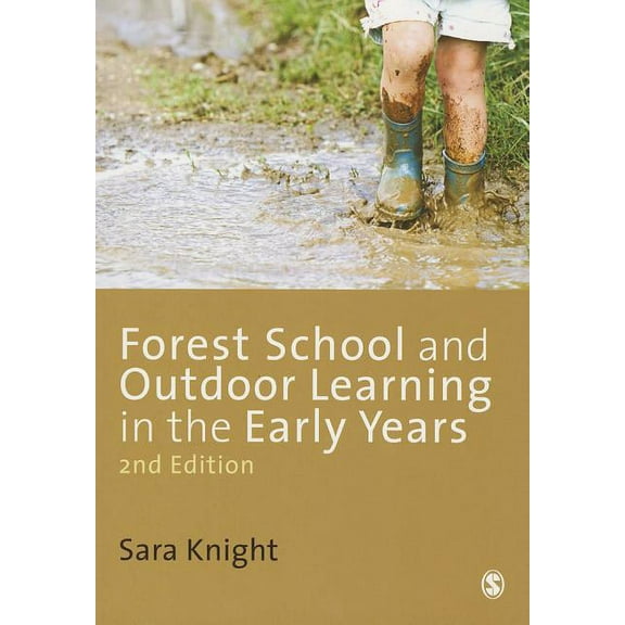 Forest Schools and Outdoor Learning in the Early Years (Paperback)