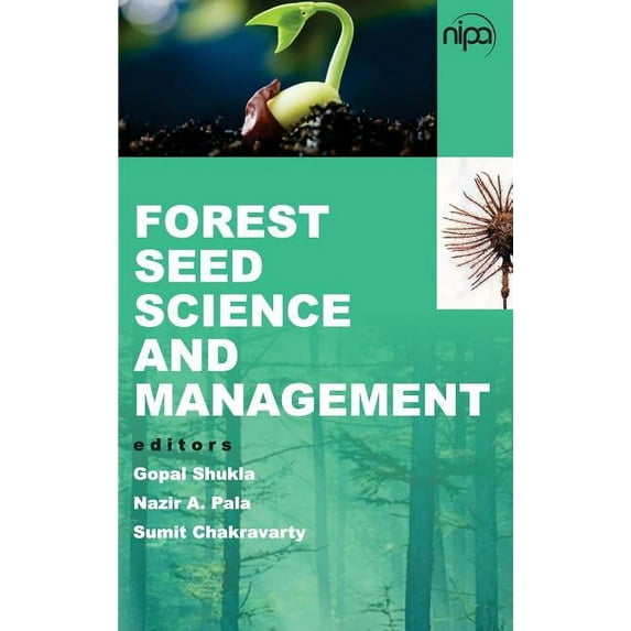Forest Seed Science and Management (Hardcover)