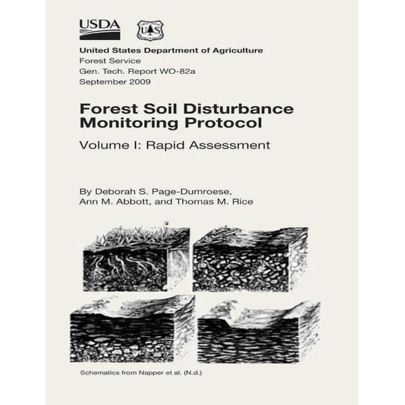 Forest Soil Distrubance Monitoring Protocol Volume 1: Rapid Assessment (Paperback)