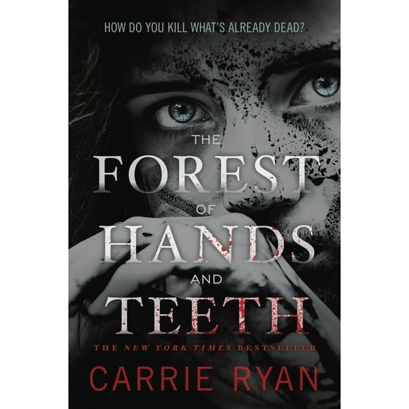 Forest of Hands and Teeth: The Forest of Hands and Teeth (Paperback)