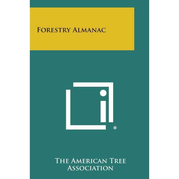 Forestry Almanac (Paperback)
