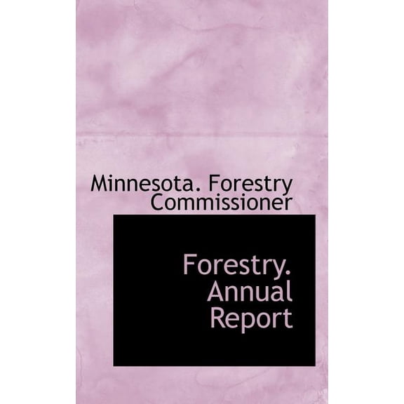 Forestry. Annual Report Paperback