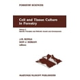 thumbnail image 1 of Forestry Sciences Cell and Tissue Culture in Forestry: Volume 2 Specific Principles and Methods: Growth and Developments, Book 24, (Paperback), 1 of 1