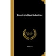 thumbnail image 1 of Forestry Wood Industries Hardcover 1362484059 9781362484059 Brooks, A B, 1 of 1