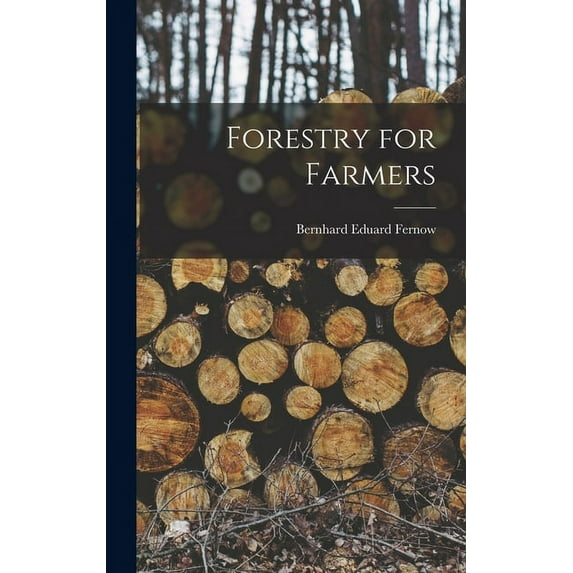 Forestry for Farmers (Hardcover)