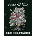 thumbnail image 1 of Adult Coloring Books by Elmsleigh Designs: Forests and Trees Adult Colouring Book: 30 Forests and Trees Adult Colouring Images (Paperback), 1 of 1